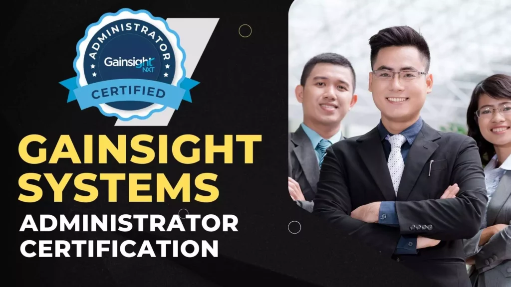 Gainsight Systems Administrator Certification