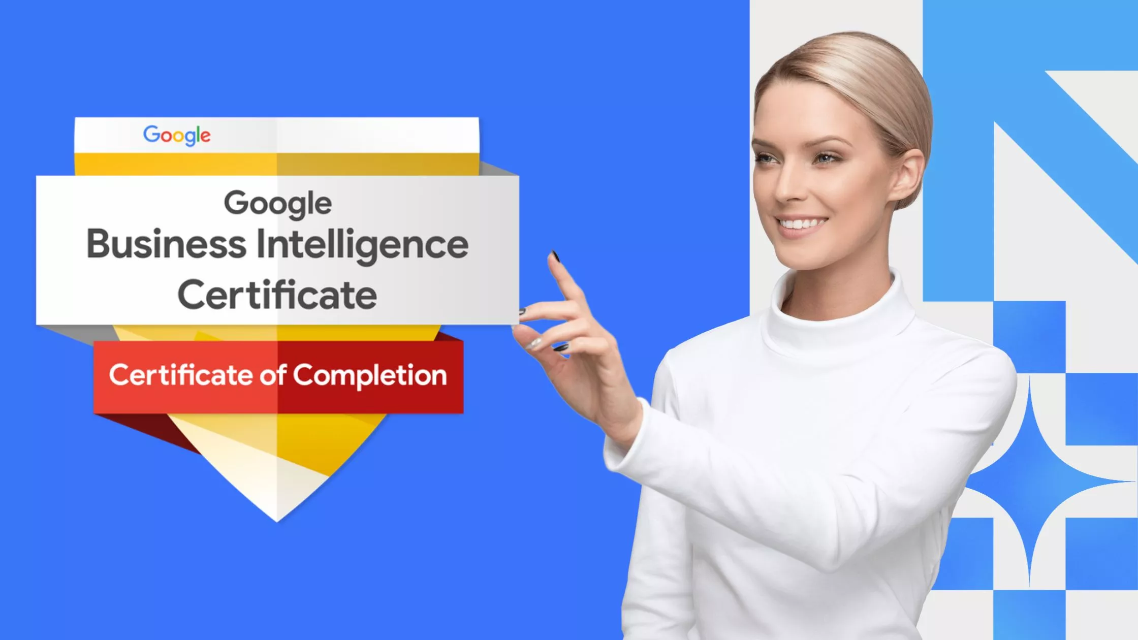 Google Business Intelligence Certificate