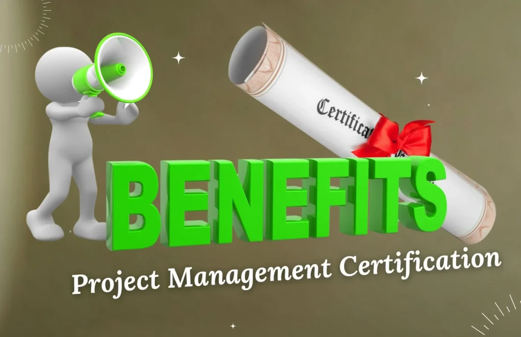 Benefits of Project Management Certification