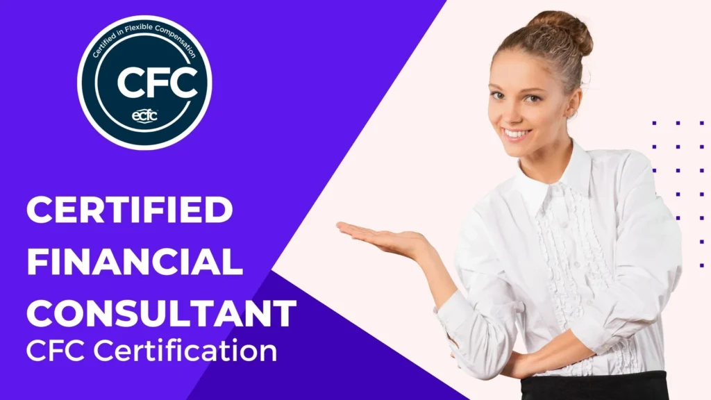 CFC Certification (Certified Financial Consultant Certification)