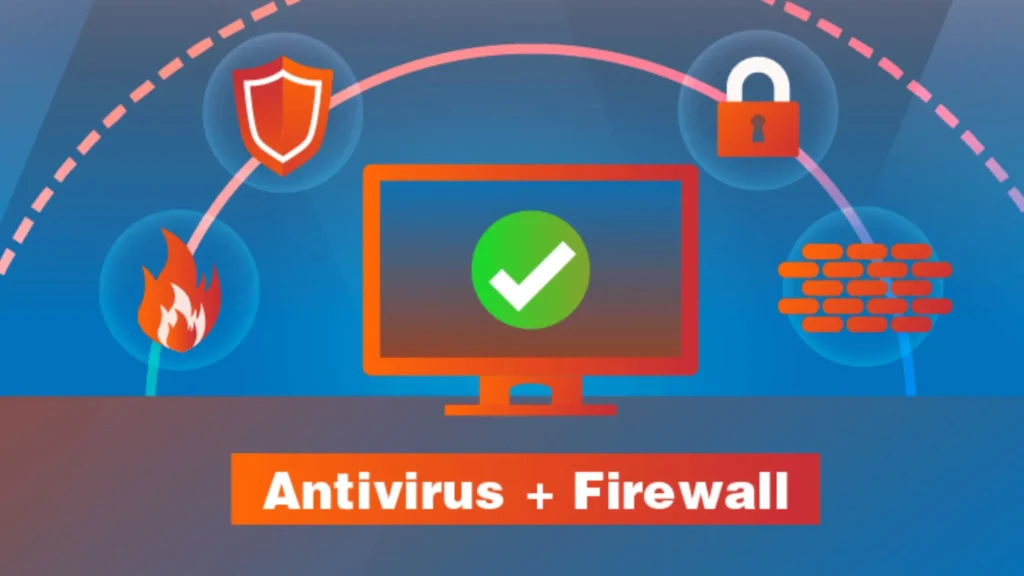 Antivirus And Firewall